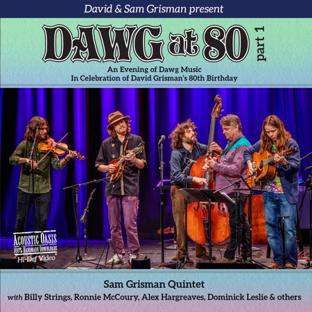 DAWG AT 80 - Part 1 - David Grisman, Sam Grisman & Various artists